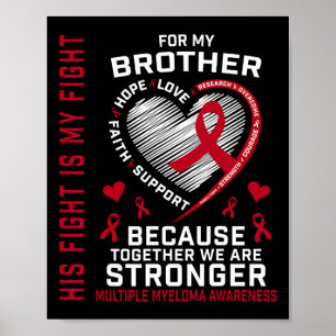 Zijn Strijd Is Mijn Strijd Broer Multiple Myeloom Poster