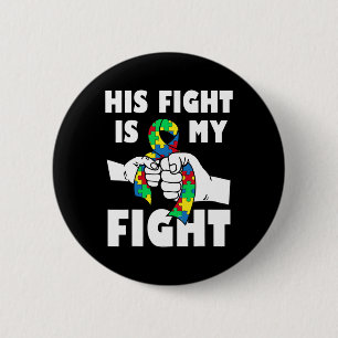 Zijn Strijd Is Mijn Strijd Inspirerend Autisme Bew Ronde Button 5,7 Cm