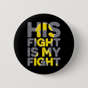 Zijn Strijd Is Mijn Strijd Kinderkanker Bewustzijn Ronde Button 5,7 Cm