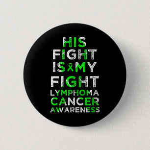 Zijn Strijd Is Mijn Strijd Lymfoom Bloedkanker Bew Ronde Button 5,7 Cm