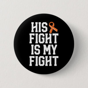 Zijn strijd is mijn strijd tegen leukemie kanker v ronde button 5,7 cm