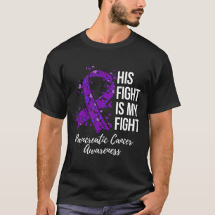 Zijn strijd is mijn strijd tegen pancreaskanker t-shirt