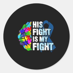 Zijn strijd is mijn vechtend autistisch bewustzijn ronde sticker