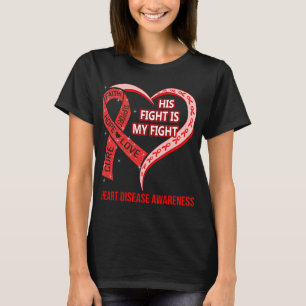 Zijn strijd is mijn waarschuwing voor hartziekten t-shirt