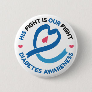 Zijn Strijd Is Onze Strijd – Diabetes Bewustzijn Ronde Button 5,7 Cm