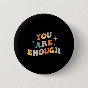 zijn voldoende bewustzijn van geestelijke gezondhe ronde button 5,7 cm