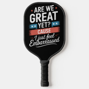 Zijn we geweldig en toch voel ik me gegeneerd Anti Pickleball Paddle