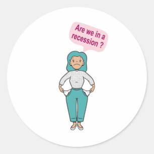 Zijn we in een recessie? ronde sticker