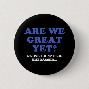 Zijn we nu geweldig, want ik voel me gewoon verned ronde button 5,7 cm