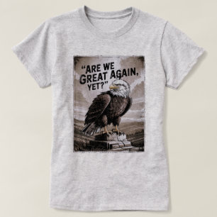 Zijn we weer geweldig? t-shirt
