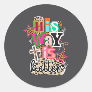 Zijn Weg Is Beter Luipaard Christelijke Jezus Bijb Ronde Sticker