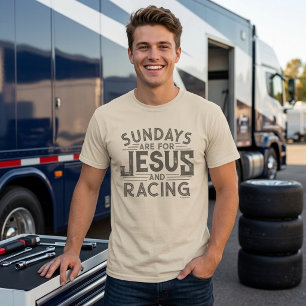 Zijn "Zondagen zijn voor Jezus en racen" T-shirt