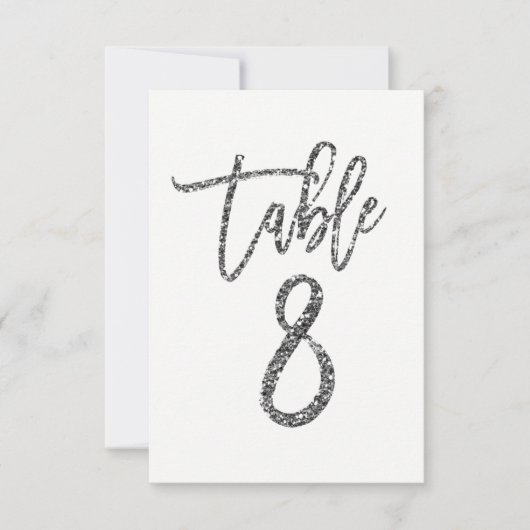Zilver Glitter Trendy Moderne Script Tafelnummer 8 (Voorkant)