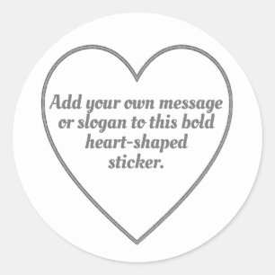 Zilver grijs omlijnd hart met uw bericht ronde sticker