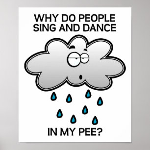 Zing en Dans in de Pee Grappige Poster