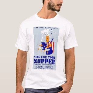 Zing voor Supper Musical 1939 WPA T-shirt