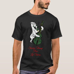 Zingen door slechte levenskeuzes Klassiek T-shirt