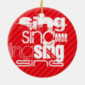 Zingen; Scarlet Red Stripes Keramisch Ornament (Achterkant)