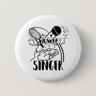 Zingend in de douche ronde button 5,7 cm