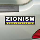 ZIONISME IS DEKOLONISATIE BUMPERSTICKER (Op auto)