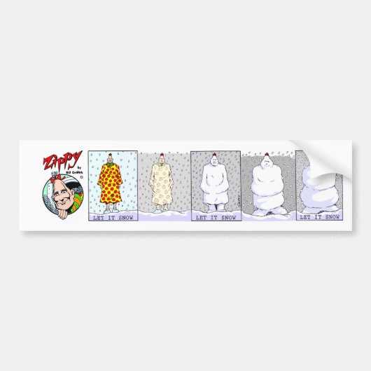 Zippy:Laat het de bumpersticker sneeuwen (Voorkant)
