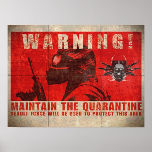 ZKE Quarantine Warning Poster (Voorkant)