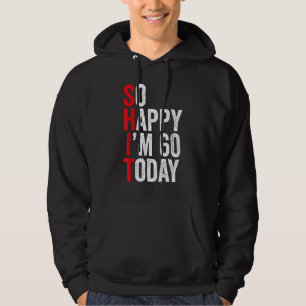 Zo blij dat ik 60 ben vandaag grappige 60ste verja hoodie