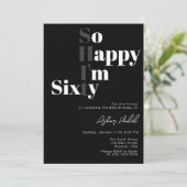 Zo blij dat ik 60ste verjaardagsfeestje ben kaart (Staand voorkant)