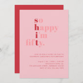 Zo blij dat ik vijftig ben | Roze Rood Moderne Ver Kaart (Voorkant / Achterkant)