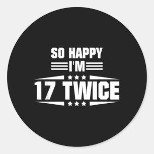 Zo Gelukkig Ben Ik 17 Dubbel Grappig 34e Verjaarda Ronde Sticker