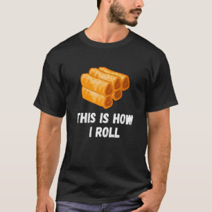Zo kan ik Filipino Spring Roll Lumpia Pin T-shirt