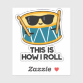 Zo kan ik Funny Drummer Drum Pun draaien. Sticker (Vel)