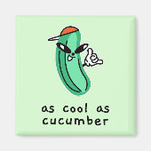 Zo koel als komkommer – magneet (Voorkant)