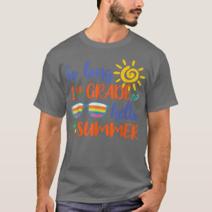 Zo lang Kind van de Lange 1e Grade Hallo zomerlera T-shirt