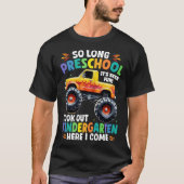 Zo lang kleuterschool Afstuderen Monster Truck T-shirt (Voorkant)