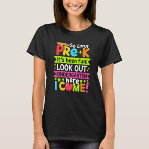 Zo lang kleuterschool hier kom ik terug naar schoo t-shirt