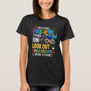 Zo lang pre-k hier kom ik dinosaurus monster truck t-shirt