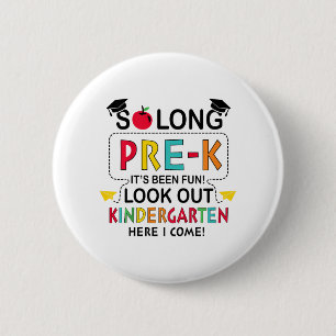 Zo lang pre-k Kindergarten hier Afstuderen vorige  Ronde Button 5,7 Cm
