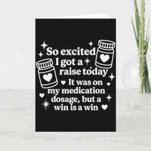 Zo opgewonden, ik kreeg vandaag een salarisverhogi kaart