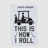 Zo rol ik Funny Golfing Custom Golfer Golfhanddoek (Voorkant)