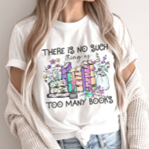 Zo veel als te veel boeken Lover T-Shirt