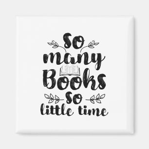 Zo veel boeken lezen, zo weinig tijd magneet