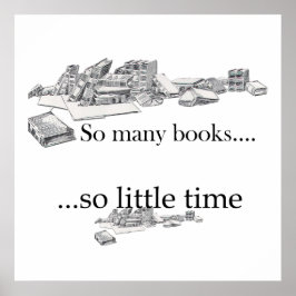 Zo veel boeken, zo weinig tijd Poster