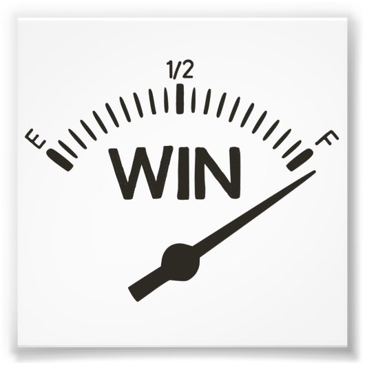 Zo vol Win Gage Foto Afdruk (Voorkant)