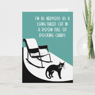 Zo zenuwachtig als een lange staart kat kaart