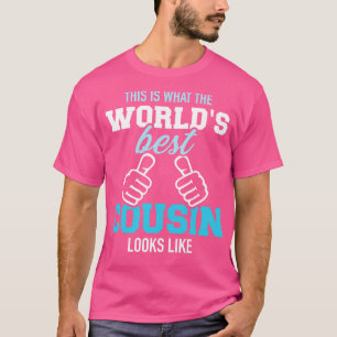 Zo ziet de beste neef van de wereld eruit t-shirt
