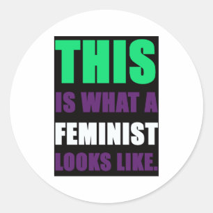 Zo ziet een feminist er zo uit ronde sticker