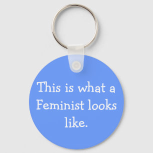Zo ziet een feminist eruit als een Sleutelhanger