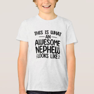 Zo ziet een Geweldige Nephew eruit Tri-Blend Shirt