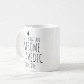 Zo ziet een Geweldige paramedicus eruit Koffiemok (Voorkant links)